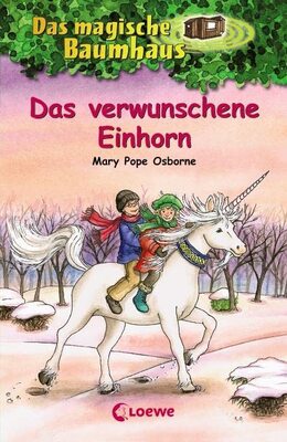 Alle Details zum Kinderbuch Das magische Baumhaus (Band 34) - Das verwunschene Einhorn: Kinderbuch über Fabelwesen für Mädchen und Jungen ab 8 Jahre und ähnlichen Büchern