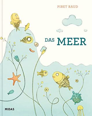 Alle Details zum Kinderbuch Das Meer (Midas Kinderbuch): Bilderbuch und ähnlichen Büchern