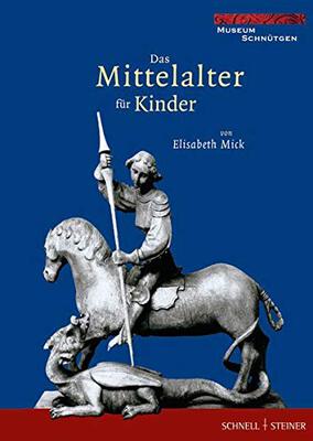 Alle Details zum Kinderbuch Das Mittelalter für Kinder: Schätze aus dem Mittelalter im Museum Schnütgen Köln. Ein Katalog für junge Leser und ähnlichen Büchern