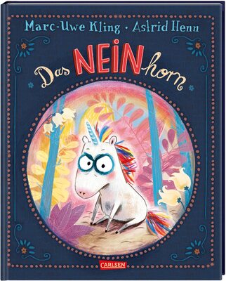 Alle Details zum Kinderbuch Das NEINhorn und ähnlichen Büchern