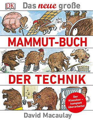 Das neue große Mammut-Buch der Technik: Der Klassiker - komplett überarbeitet bei Amazon bestellen