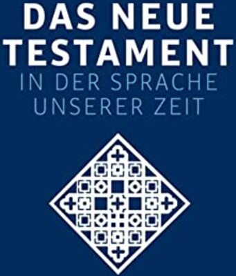 Alle Details zum Kinderbuch Das neue Testament. Übertragen in die Sprache unserer Zeit. Blaue Ausgabe: Moderne Bibelübersetzung als lesefreundliche Großdruck-Ausgabe. Mit Zusatzinformationen zur Bibelkunde. Die blaue Ausgabe und ähnlichen Büchern