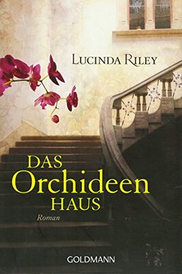 Alle Details zum Kinderbuch Das Orchideenhaus: Roman und ähnlichen Büchern