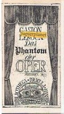 Alle Details zum Kinderbuch Das Phantom der Oper. und ähnlichen Büchern