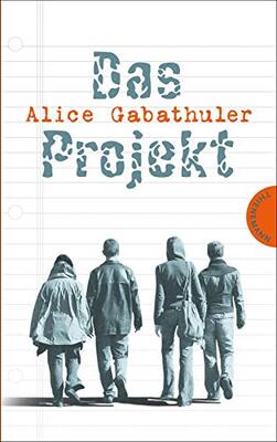 Alle Details zum Kinderbuch Das Projekt und ähnlichen Büchern