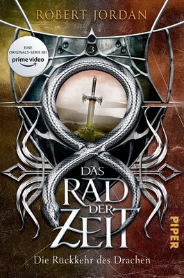 Alle Details zum Kinderbuch Das Rad der Zeit 3 (Das Rad der Zeit 3): Die Rückkehr des Drachen | Die Buch-Serie zur großen prime video-Serie »Wheel of Time« (WoT)! und ähnlichen Büchern