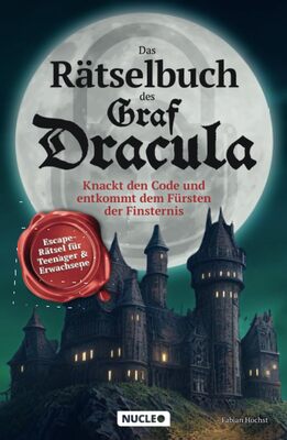 Alle Details zum Kinderbuch Das Rätselbuch des Graf Dracula: Knackt den Code und entkommt dem Fürsten der Finsternis: Escape-Rätsel für Teenager & Erwachsene und ähnlichen Büchern