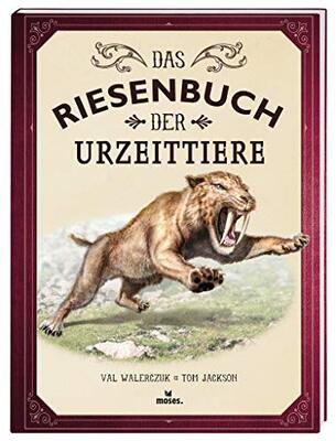 Alle Details zum Kinderbuch Das Riesenbuch der Urzeittiere | Für Kinder ab 8 Jahren und ähnlichen Büchern