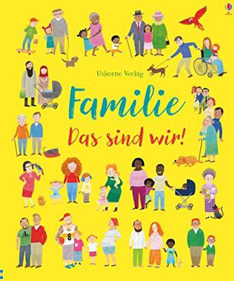 Alle Details zum Kinderbuch Familie - Das sind wir! (Das-sind-wir-Reihe) und ähnlichen Büchern