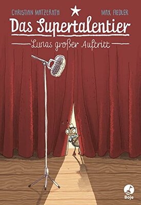 Alle Details zum Kinderbuch Das Supertalentier - Lunas großer Auftritt und ähnlichen Büchern