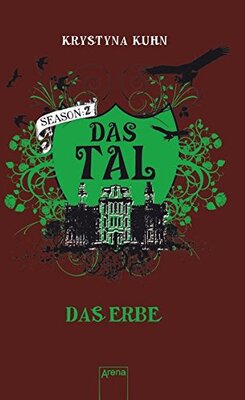 Alle Details zum Kinderbuch Das Tal: Das Erbe: Season 2 - Band 2 und ähnlichen Büchern