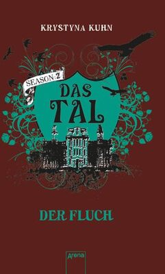 Alle Details zum Kinderbuch Das Tal. Der Fluch: Season 2, Band 1 und ähnlichen Büchern