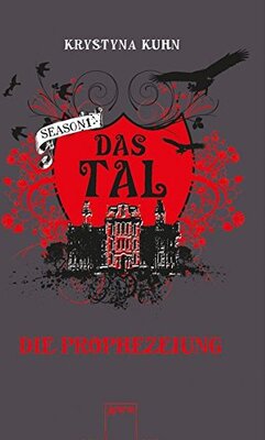 Alle Details zum Kinderbuch Das Tal. Die Prophezeiung: Season 1, Band 4 und ähnlichen Büchern