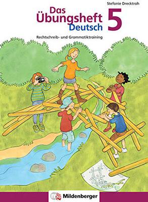 Alle Details zum Kinderbuch Das Übungsheft Deutsch 5: Rechtschreib- und Grammatiktraining und ähnlichen Büchern