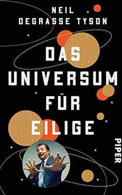 Alle Details zum Kinderbuch Das Universum für Eilige: Astrophysik einfach erklärt – witzig & kompakt und ähnlichen Büchern