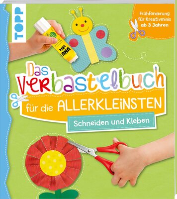 Alle Details zum Kinderbuch Das Verbastelbuch für die Allerkleinsten. Schneiden und Kleben: Frühförderung für Kreativminis ab 3 Jahren und ähnlichen Büchern