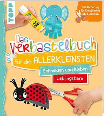 Alle Details zum Kinderbuch Das Verbastelbuch für die Allerkleinsten. Schneiden und Kleben. Meine Lieblingstiere: Frühförderung für Kreativminis ab 3 Jahren und ähnlichen Büchern