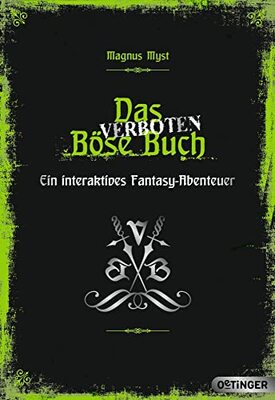 Alle Details zum Kinderbuch Das verboten Böse Buch: Ein interaktives Fantasy-Abenteuer (Die Bösen Bücher) und ähnlichen Büchern