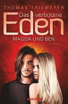 Alle Details zum Kinderbuch Das verbotene Eden: Magda und Ben: Roman und ähnlichen Büchern