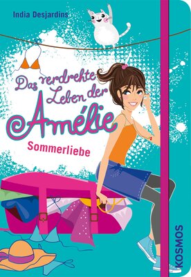 Alle Details zum Kinderbuch Das verdrehte Leben der Amélie, 3, Sommerliebe und ähnlichen Büchern