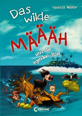 Alle Details zum Kinderbuch Das wilde Mäh und die Irgendwo-Insel (Band 3): Humorvolle Kinderbuchreihe ab 8 Jahre und ähnlichen Büchern