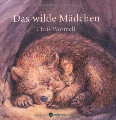 Alle Details zum Kinderbuch Das wilde Mädchen und ähnlichen Büchern