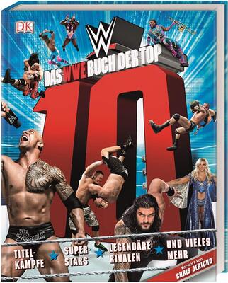 Alle Details zum Kinderbuch Das WWE Buch der Top 10: Titelkämpfe, Superstars, legendäre Rivalen und vieles mehr und ähnlichen Büchern