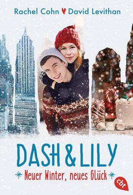 Alle Details zum Kinderbuch Dash & Lily: Neuer Winter, neues Glück (Die Dash & Lily-Reihe, Band 2) und ähnlichen Büchern