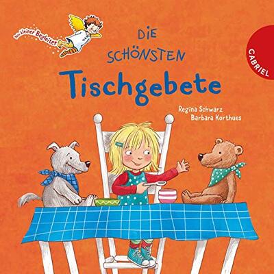 Alle Details zum Kinderbuch Dein kleiner Begleiter: Die schönsten Tischgebete: Papp-Bilderbuch. Gebete für Kinder und ähnlichen Büchern