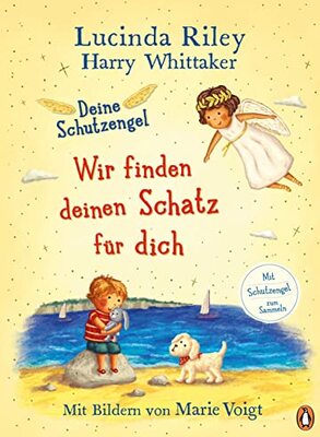 Alle Details zum Kinderbuch Deine Schutzengel - Wir finden deinen Schatz für dich: Vorlesebuch ab 4 Jahren mit Engel-Lesezeichen (Die Deine-Schutzengel-Reihe, Band 3) und ähnlichen Büchern