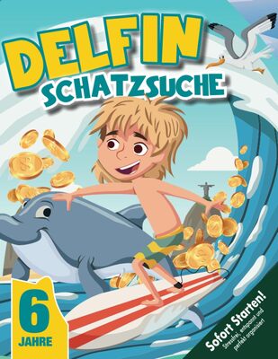 Alle Details zum Kinderbuch Delfin Ozean Schatzsuche Kindergeburtstag ab 6 Jahren: Taucht ein in eine kreative Meeres-Schnitzeljagd mit lustigen Rätseln & Spielen, Bewegungswürfel, Puzzle (Bravo Schatzsuche) und ähnlichen Büchern