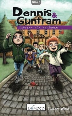 Alle Details zum Kinderbuch Dennis und Guntram - Zaubern für Anfänger: Band 1 und ähnlichen Büchern