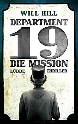 Alle Details zum Kinderbuch Department 19 - Die Mission: Thriller und ähnlichen Büchern