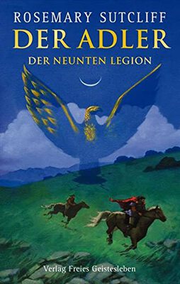 Alle Details zum Kinderbuch Der Adler der Neunten Legion: Eine Erzählung aus der Zeit der römischen Besetzung – Britanniens und ähnlichen Büchern