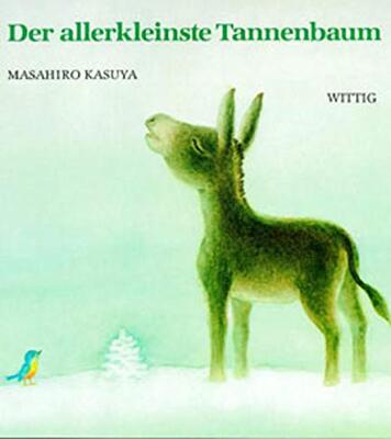 Alle Details zum Kinderbuch Der allerkleinste Tannenbaum und ähnlichen Büchern