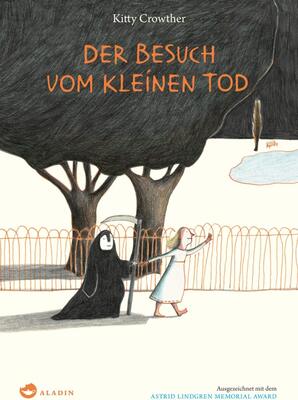 Alle Details zum Kinderbuch Der Besuch vom kleinen Tod: Außergewöhnliches Bilderbuch über Sterben und Abschied und ähnlichen Büchern