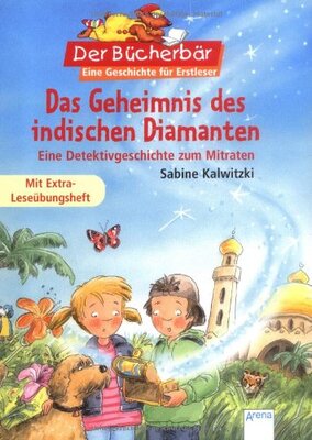 Alle Details zum Kinderbuch Das Geheimnis des indischen Diamanten: Eine Detektivgeschichte zum Mitraten. Der Bücherbär: Eine Geschichte für Erstleser und ähnlichen Büchern