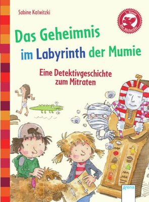 Alle Details zum Kinderbuch Das Geheimnis im Labyrinth der Mumie. Eine Detektivgeschichte zum Mitraten: Der Bücherbär - Eine Geschichte für Erstleser: Eine Detektivgeschichte zum Mitraten. Mit Leseübungsheft und ähnlichen Büchern