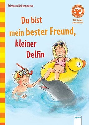Alle Details zum Kinderbuch Der Bücherbär: Wir lesen zusammen: Du bist mein bester Freund, kleiner Delfin und ähnlichen Büchern