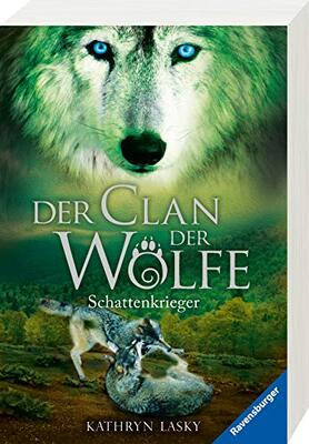 Alle Details zum Kinderbuch Der Clan der Wölfe, Band 2: Schattenkrieger (Der Clan der Wölfe, 2) und ähnlichen Büchern