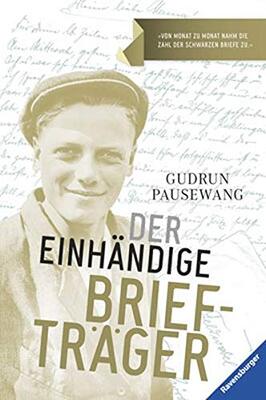 Alle Details zum Kinderbuch Der einhändige Briefträger (Jugendliteratur) und ähnlichen Büchern