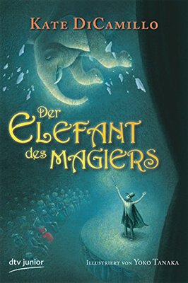 Alle Details zum Kinderbuch Der Elefant des Magiers und ähnlichen Büchern