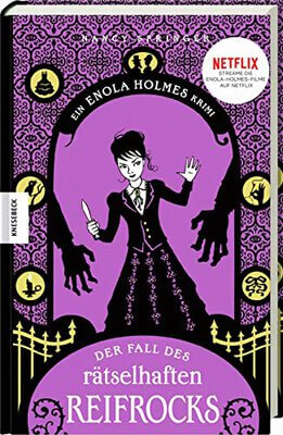 Alle Details zum Kinderbuch Der Fall des rätselhaften Reifrocks: Ein Enola-Holmes-Krimi: Band 5 und ähnlichen Büchern