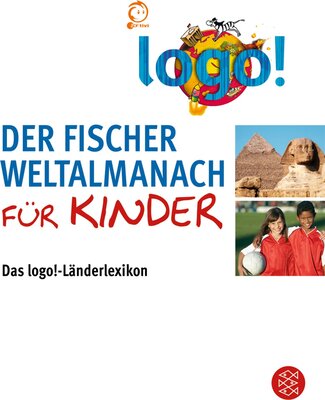 Alle Details zum Kinderbuch Der Fischer Weltalmanach für Kinder: Das logo!-Länderlexikon (Handbücher) und ähnlichen Büchern