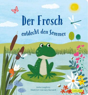 Alle Details zum Kinderbuch Der Frosch entdeckt den Sommer: Ein charmantes Pappenbuch über die schönste Jahreszeit, ab 3 Jahren und ähnlichen Büchern