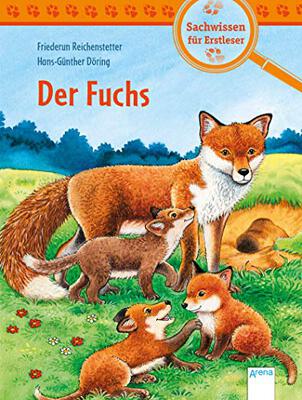 Alle Details zum Kinderbuch Der Fuchs: Sachwissen für Erstleser und ähnlichen Büchern