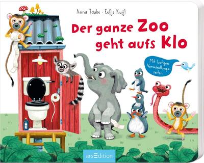 Alle Details zum Kinderbuch Der ganze Zoo geht aufs Klo: Mit lustigen Verwandlungsseiten | Tierisch lustige Klogeschichte für Kinder ab 24 Monaten und ähnlichen Büchern