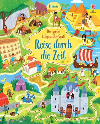 Alle Details zum Kinderbuch Der große Labyrinthe-Spaß: Reise durch die Zeit (Usborne Labyrinthe-Bücher) und ähnlichen Büchern