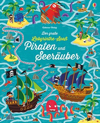 Alle Details zum Kinderbuch Der große Labyrinthe-Spaß: Piraten und Seeräuber (Usborne Labyrinthe-Bücher) und ähnlichen Büchern