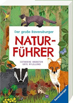 Alle Details zum Kinderbuch Der große Ravensburger Naturführer - Naturwissen für Kinder ab 5 Jahren und ähnlichen Büchern